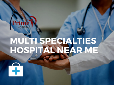 Multi Specialties Hospital Near Me