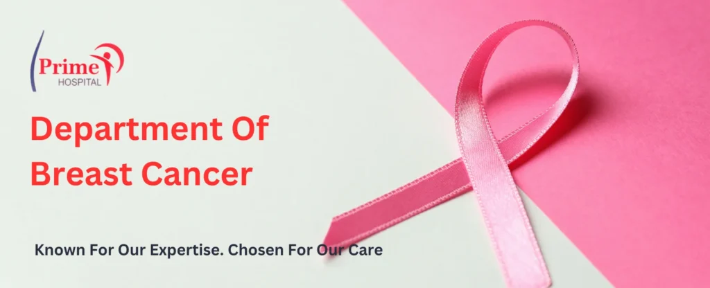 Best Breast Cancer Treatment In Panipat​