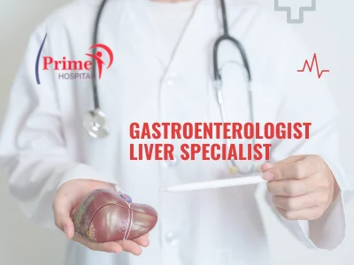 Gastroenterologist liver specialist Doctor In Panipat: Prime Hospital​